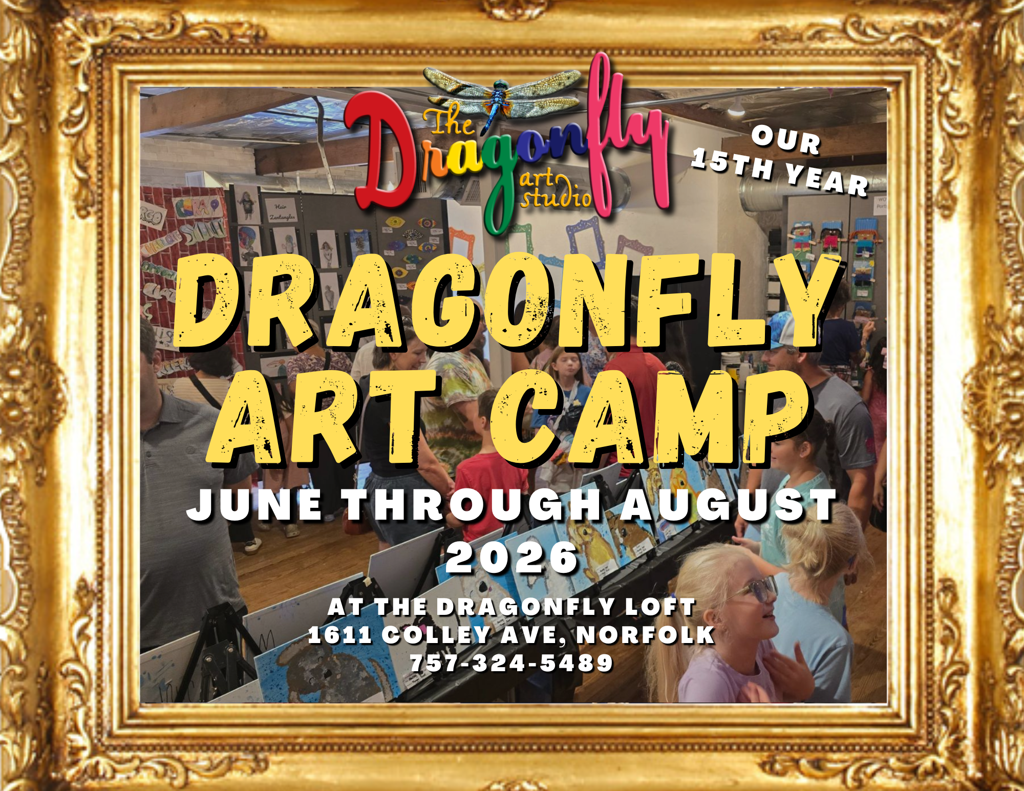 Dragonfly Art Camp 2026 - at The Dragonfly Loft - 1611 Colley Ave - Our 15th Year